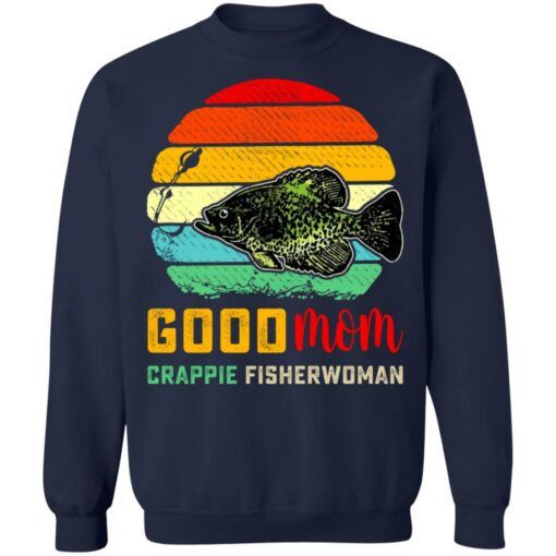 Good mom crappie fisherwoman shirt $19.95 redirect07132021230736 7