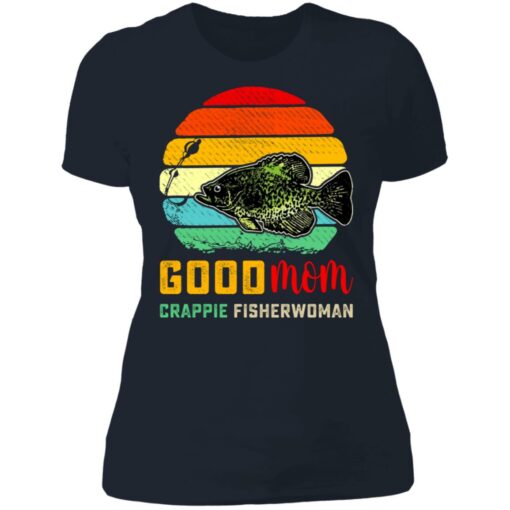 Good mom crappie fisherwoman shirt $19.95 redirect07132021230736 9