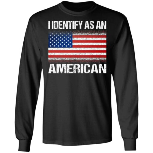 I identify as an American shirt $19.95