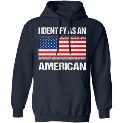 I identify as an American shirt $19.95 redirect07142021000710 5