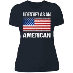 I identify as an American shirt $19.95