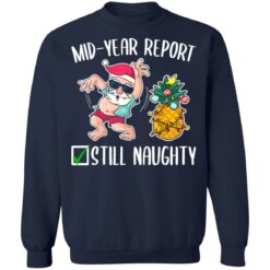 Christmas in july mid year report still naughty shirt $19.95