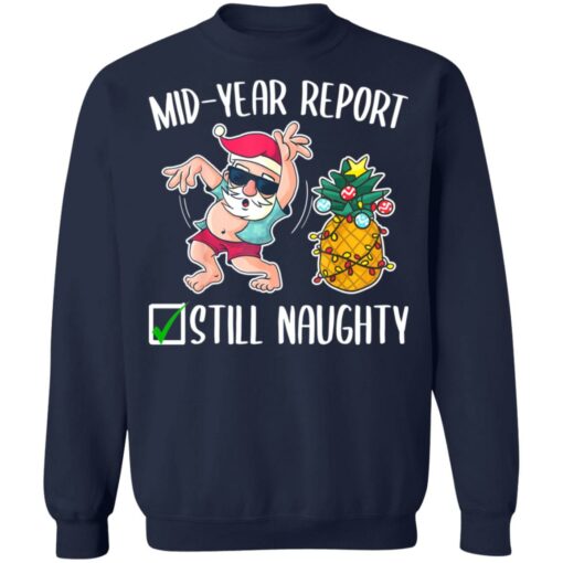Christmas in july mid year report still naughty shirt $19.95 redirect07142021000749 7
