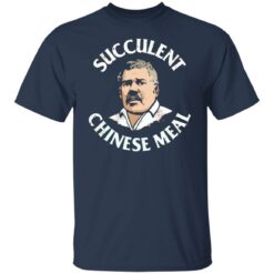 A succulent chinese meal shirt $19.95