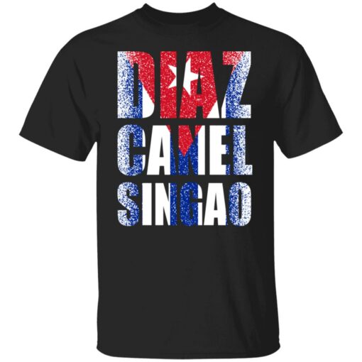 Diaz canel singao shirt $19.95 redirect07142021010731