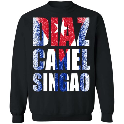 Diaz canel singao shirt $19.95