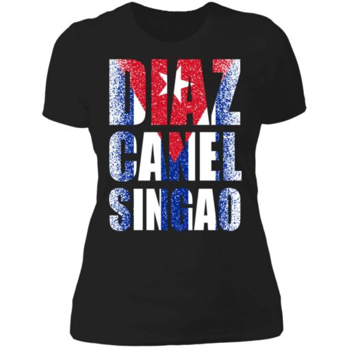 Diaz canel singao shirt $19.95 redirect07142021010731 8