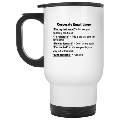 Corporate email lingo mug $16.95