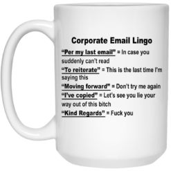 Corporate email lingo mug $16.95