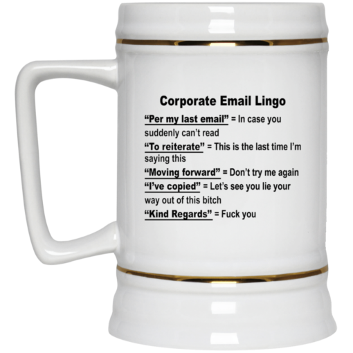 Corporate email lingo mug $16.95