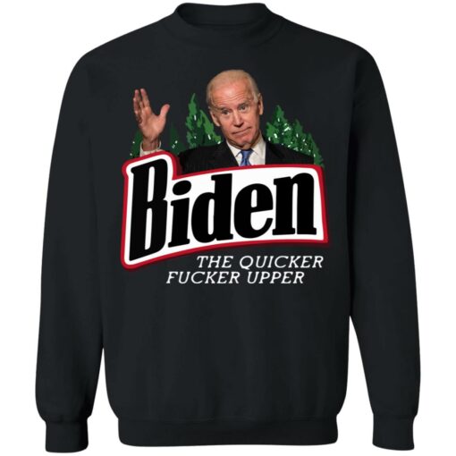 B*den the quicker f*cker upper shirt $19.95 redirect07152021000707 6