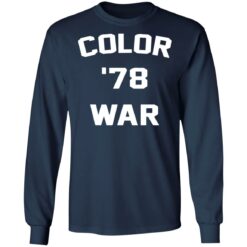 Color War 78 shirt $19.95