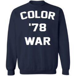 Color War 78 shirt $19.95