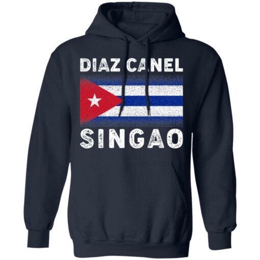 Diaz Canel Singao Cuban shirt $19.95