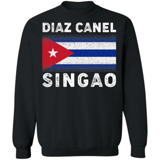 Diaz Canel Singao Cuban shirt $19.95