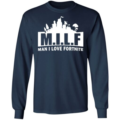 Man I love Fortnite shirt $19.95