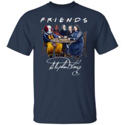 Stephen King horror friends shirt $19.95