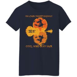 Witch no a dark desert highway cool wind in my hair shirt $19.95