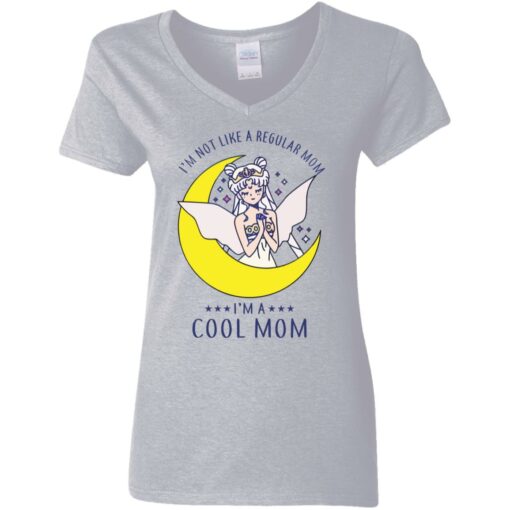 I’m not like a regular mom I'm a cool mom sailor moon shirt $19.95