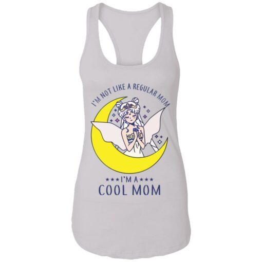 I’m not like a regular mom I'm a cool mom sailor moon shirt $19.95