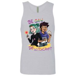 The Owl House be gay do witchcraft shirt $19.95