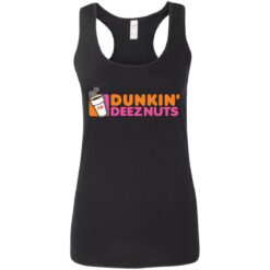 Dunkin deez nuts shirt $19.95