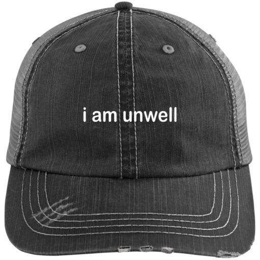 I am unwell hat, cap $24.95