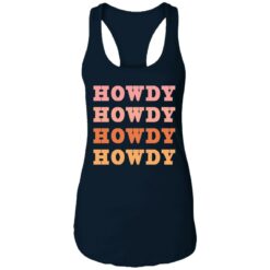 Howdy Howdy shirt $19.95