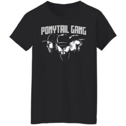 Ponytail Gang shirt $19.95