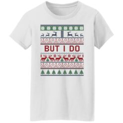 But i do Christmas sweater $19.95 redirect08052021060849 2