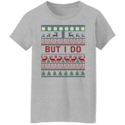 But i do Christmas sweater $19.95 redirect08052021060849 3