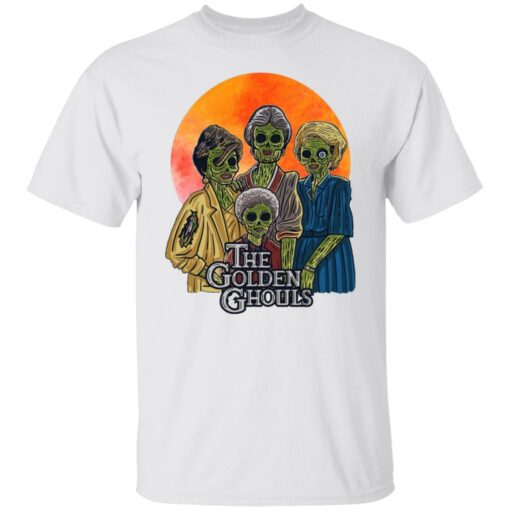 The golden ghouls shirt $19.95