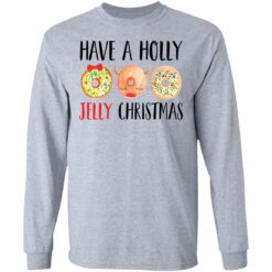 Have a holly jelly Christmas sweater $19.95 redirect08062021040816 4