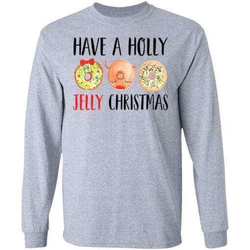 Have a holly jelly Christmas sweater $19.95