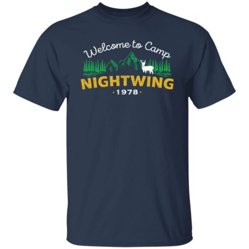 Welcome to camp nightwing 1978 shirt $19.95