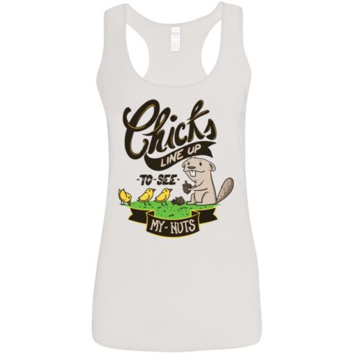 Chicks line up to see my nuts shirt $19.95