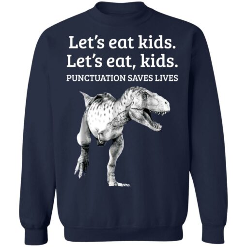 Dinosaur let’s eat kids shirt $19.95