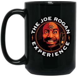 The Joe Rogan experience mug $15.99