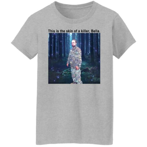 Edward Twilight this is the skin of a killer Bella shirt $19.95