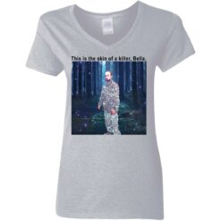 Edward Twilight this is the skin of a killer Bella shirt $19.95