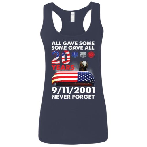 All gave some 20 years 9/11 never forget shirt $19.95