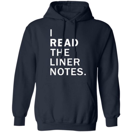 I read the liner notes shirt $19.95
