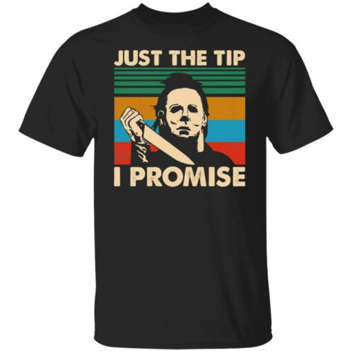 Michael Myers just the tip shirt $19.95