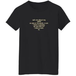 Ash me about my adhd or pie or my goats shirt $19.95