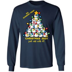 Oh quaran tree christmas 2021 just roll with it christmas sweater $19.95 redirect08162021050807 4