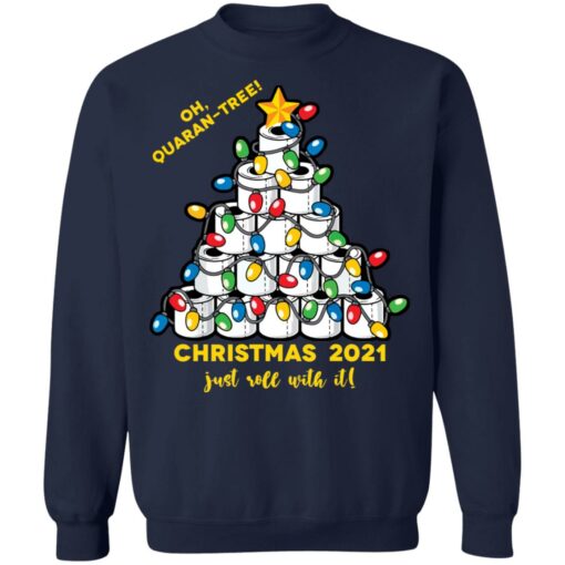 Oh quaran tree christmas 2021 just roll with it christmas sweater $19.95 redirect08162021050807 9