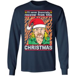 Joe Exotic i'll never financially recover from this christmas sweater $19.95 redirect08172021020803 4