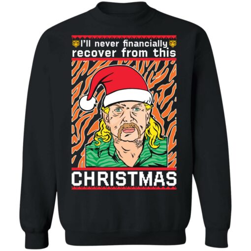 Joe Exotic i'll never financially recover from this christmas sweater $19.95 redirect08172021020803 8