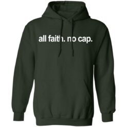 Frankie all faith no cap shirt $19.95