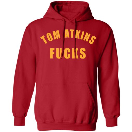 Tom Atkins f*cks shirt $19.95 redirect08222021210855 3